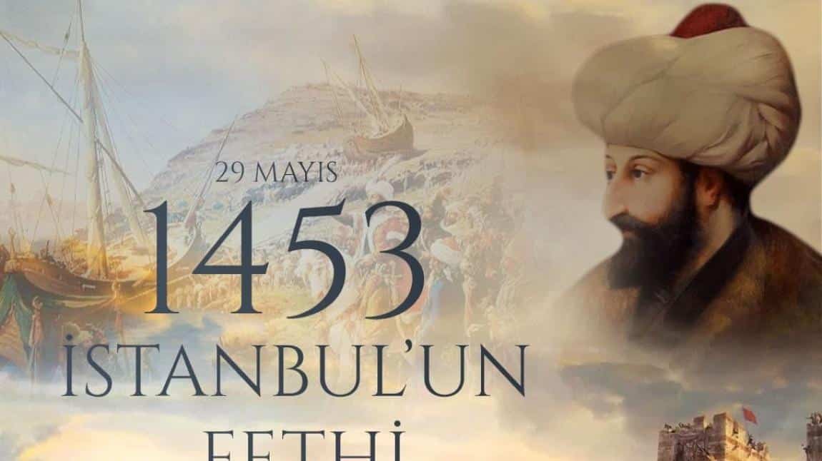 İSTABULUN FETHİNİN 571 .YILI